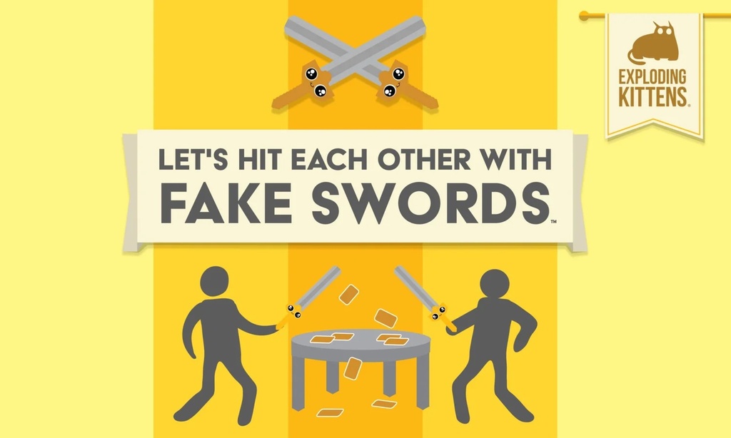 Let's hit each other with fake swords partyspel exploding kittens