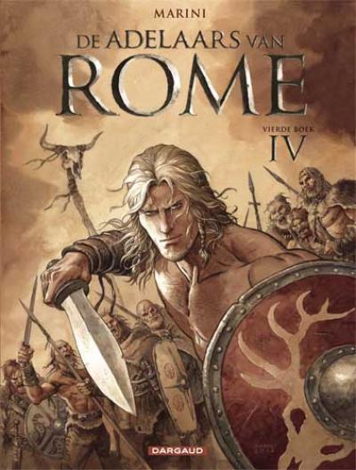 De adelaars van Rome  - vierde boek strip nederlands