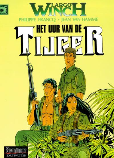 [Het uur van de tijger - 008 strip nederlands] Largo Winch Het uur van de tijger - 008 strip nederlands