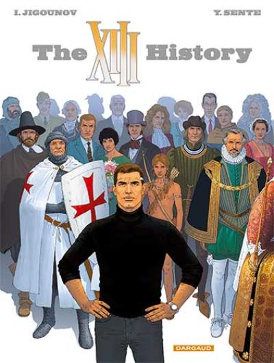 [Sente*xiii 25 : the xiii history strip nederlands] Xiii 25 : the xiii history strip nederlands