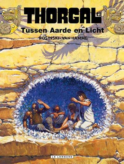 [Tussen aarde en licht - 013 strip nederlands] Thorgal Tussen aarde en licht - 013 strip nederlands