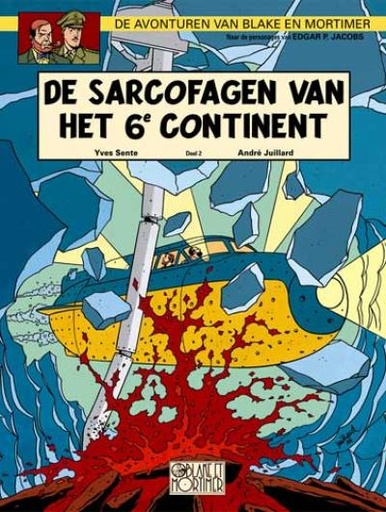 [B&m - 17 : sarcofagen vh 6e continent 2 strip nederlands] Blake and Mortimer - 17 : sarcofagen vh 6e continent 2 strip nederlands