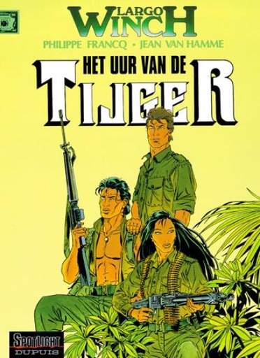 [Het uur van de tijger - 008 strip nederlands] Largo Winch Het uur van de tijger - 008 strip nederlands